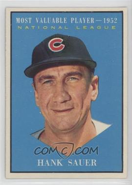 1961 Topps - [Base] #481 - Most Valuable Players - Hank Sauer [Poor to Fair]