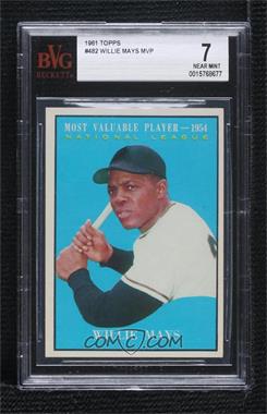 1961 Topps - [Base] #482 - Most Valuable Players - Willie Mays [BVG 7 NEAR MINT]