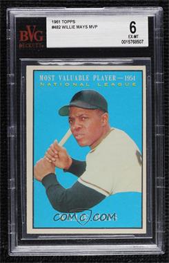 1961 Topps - [Base] #482 - Most Valuable Players - Willie Mays [BVG 6 EX‑MT]