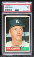 Jim Bunning [PSA 7 NM]