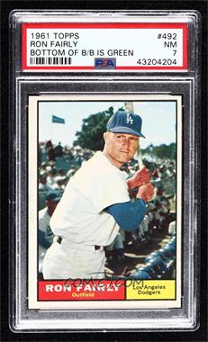 1961 Topps - [Base] #492.2 - Ron Fairly (green on baseball on back) [PSA 7 NM]