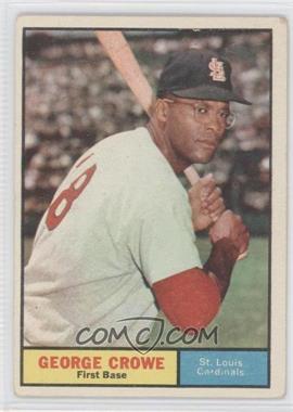 1961 Topps - [Base] #52 - George Crowe [Good to VG‑EX]
