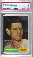 High # - Johnny Klippstein [PSA 6 EX‑MT]