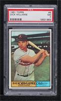 Dick Williams [PSA 7 NM]