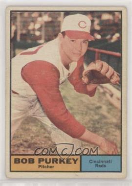 1961 Topps - [Base] #9 - Bob Purkey [Good to VG‑EX]