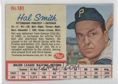 1962 Post - [Base] #181 - Hal Smith [Poor to Fair]