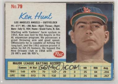 1962 Post - [Base] #79 - Ken Hunt