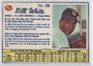 1962 Post Canadian - [Base] #158 - Bill White [Poor to Fair]