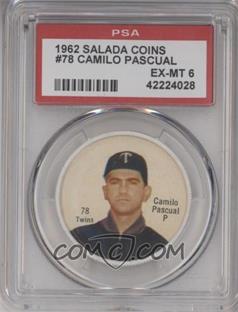 1962 Salada Tea/Junket Desserts All Star Coins - [Base] #78 - Camilo Pascual [PSA 6 EX‑MT]