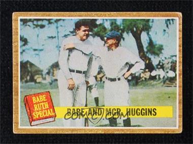 1962 Topps - [Base] - Venezuelan #137 - Babe Ruth Special - Babe and Mgr. Huggins