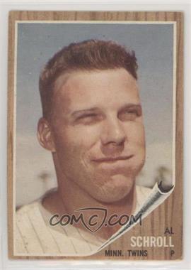 1962 Topps - [Base] #102 - Al Schroll [Good to VG‑EX]