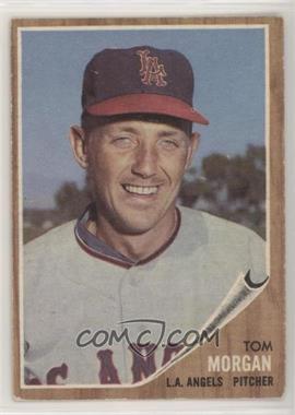 1962 Topps - [Base] #11 - Tom Morgan [Good to VG‑EX]