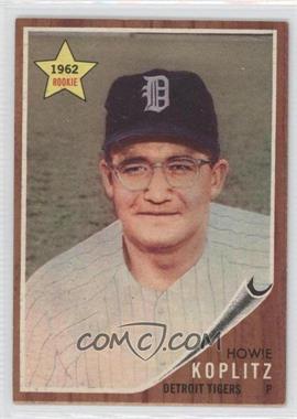 1962 Topps - [Base] #114.1 - Howie Koplitz [Noted]