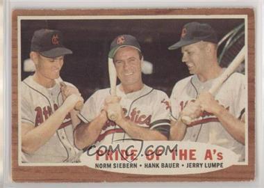 1962 Topps - [Base] #127.1 - Pride of the A's - Norm Siebern, Hank Bauer, Jerry Lumpe [Poor to Fair]