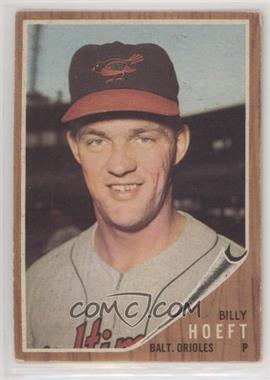 1962 Topps - [Base] #134.1 - Billy Hoeft (B Not Visible on Jersey)