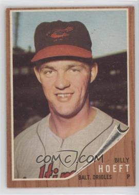 1962 Topps - [Base] #134.1 - Billy Hoeft (B Not Visible on Jersey)