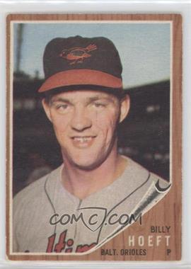 1962 Topps - [Base] #134.1 - Billy Hoeft (B Not Visible on Jersey)