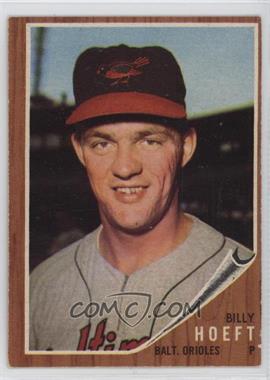 1962 Topps - [Base] #134.1 - Billy Hoeft (B Not Visible on Jersey)