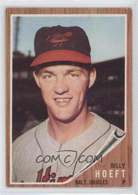 1962 Topps - [Base] #134.1 - Billy Hoeft (B Not Visible on Jersey) [Good to VG‑EX]
