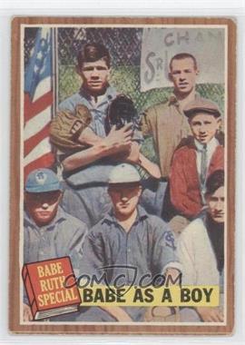 1962 Topps - [Base] #135.1 - Babe Ruth Special - Babe as a Boy