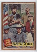 Babe Ruth Special - Babe as a Boy