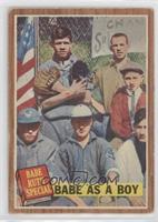 Babe Ruth Special - Babe as a Boy [Poor to Fair]