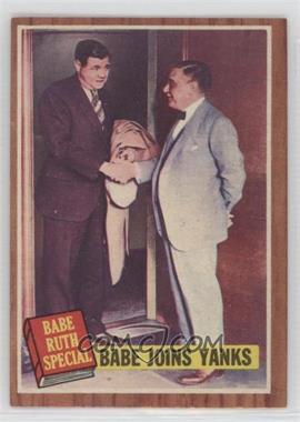 1962 Topps - [Base] #136.1 - Babe Ruth Special - Babe Joins Yanks