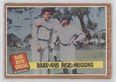 1962 Topps - [Base] #137.2 - Babe and Mgr. Huggins (Green Tint) [COMC RCR Poor]