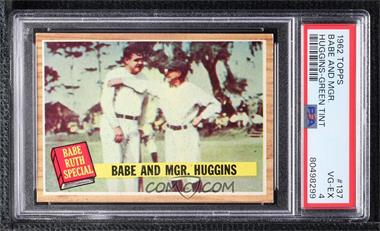 1962 Topps - [Base] #137.2 - Babe and Mgr. Huggins (Green Tint) [PSA 4 VG‑EX]