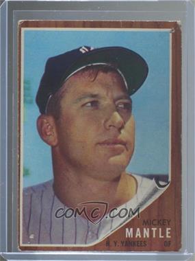 1962 Topps - [Base] #200 - Mickey Mantle [Poor to Fair]