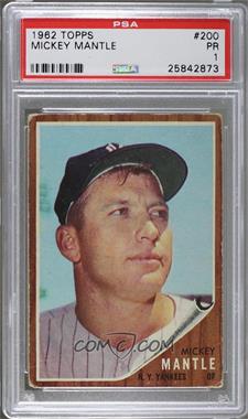 1962 Topps - [Base] #200 - Mickey Mantle [PSA 1 PR]