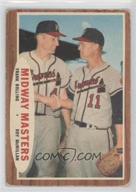 1962 Topps - [Base] #211 - Frank Bolling, Roy McMillan [Noted]