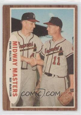 1962 Topps - [Base] #211 - Frank Bolling, Roy McMillan [Noted]