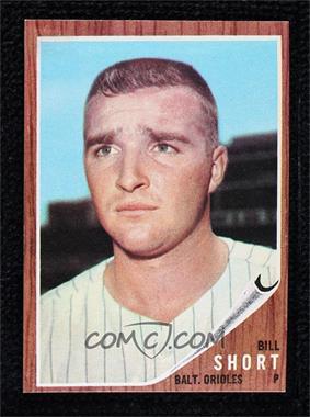 1962 Topps - [Base] #221 - Bill Short