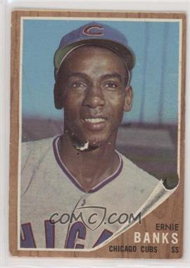 1962 Topps - [Base] #25 - Ernie Banks [Poor to Fair]
