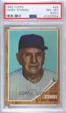 1962 Topps - [Base] #29 - Casey Stengel [PSA 8 NM‑MT (OC)]