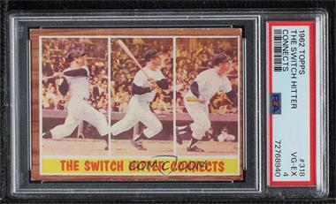 1962 Topps - [Base] #318.1 - The Switch Hitter Connects (Mickey Mantle) [PSA 4 VG‑EX]