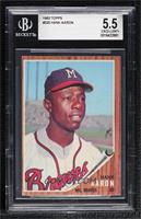 Hank Aaron [BGS 5.5 EXCELLENT+]