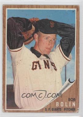 1962 Topps - [Base] #329 - Bob Bolin [Good to VG‑EX]