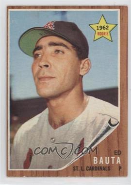 1962 Topps - [Base] #344 - Ed Bauta