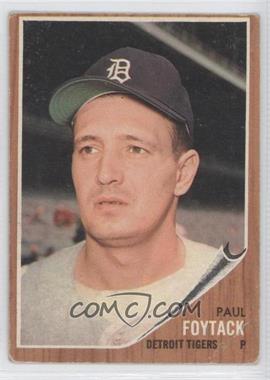 1962 Topps - [Base] #349 - Paul Foytack [Noted]