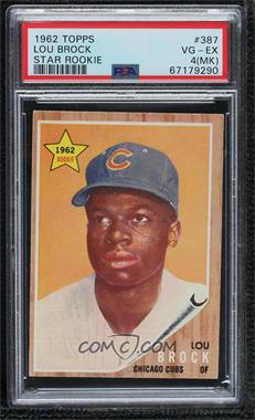 1962 Topps - [Base] #387 - Lou Brock [PSA 4 VG‑EX (MK)]