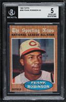 Frank Robinson (All-Star) [BGS 5 EXCELLENT]