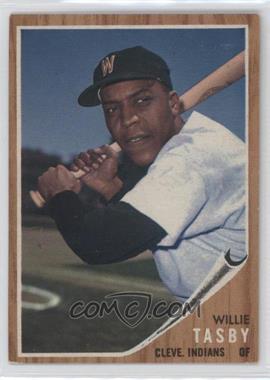 1962 Topps - [Base] #462.1 - Willie Tasby (Senators W on cap)