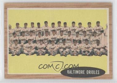 1962 Topps - [Base] #476 - Baltimore Orioles Team [Poor to Fair]