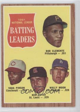 1962 Topps - [Base] #52 - League Leaders - Roberto Clemente, Vada Pinson, Ken Boyer, Wally Moon (Bob Clemente on Card)