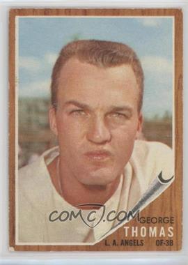 1962 Topps - [Base] #525 - High # - George Thomas