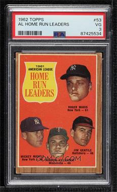 1962 Topps - [Base] #53 - League Leaders - Roger Maris, Mickey Mantle, Harmon Killebrew, Jim Gentile [PSA 3 VG]