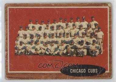 1962 Topps - [Base] #552 - High # - Chicago Cubs Team [Poor to Fair]