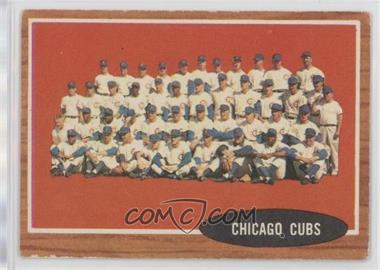 1962 Topps - [Base] #552 - High # - Chicago Cubs Team [Good to VG‑EX]